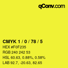 Color code: CMYK 1 / 0 / 78 / 5 | qconv.com