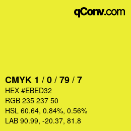 Color code: CMYK 1 / 0 / 79 / 7 | qconv.com