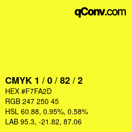 颜色代码: CMYK 1 / 0 / 82 / 2 | qconv.com