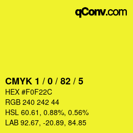 Color code: CMYK 1 / 0 / 82 / 5 | qconv.com