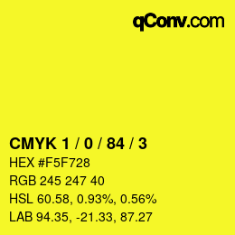 カラーコード: CMYK 1 / 0 / 84 / 3 | qconv.com