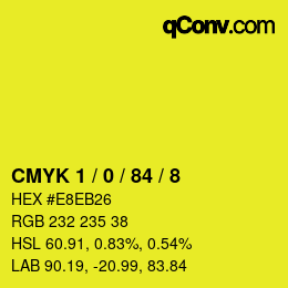カラーコード: CMYK 1 / 0 / 84 / 8 | qconv.com