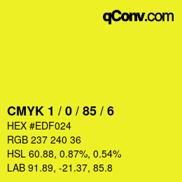 カラーコード: CMYK 1 / 0 / 85 / 6 | qconv.com