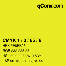 カラーコード: CMYK 1 / 0 / 85 / 8 | qconv.com