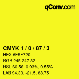 Color code: CMYK 1 / 0 / 87 / 3 | qconv.com