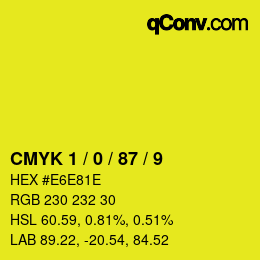 カラーコード: CMYK 1 / 0 / 87 / 9 | qconv.com