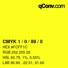 颜色代码: CMYK 1 / 0 / 89 / 0 | qconv.com