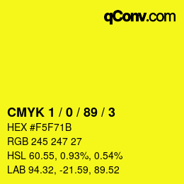 カラーコード: CMYK 1 / 0 / 89 / 3 | qconv.com