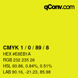 Color code: CMYK 1 / 0 / 89 / 8 | qconv.com