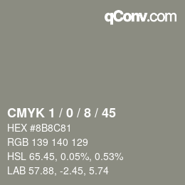 カラーコード: CMYK 1 / 0 / 8 / 45 | qconv.com