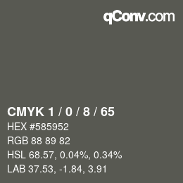 Color code: CMYK 1 / 0 / 8 / 65 | qconv.com