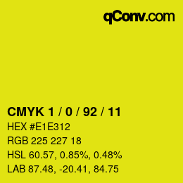 カラーコード: CMYK 1 / 0 / 92 / 11 | qconv.com