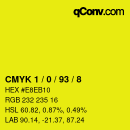 Color code: CMYK 1 / 0 / 93 / 8 | qconv.com
