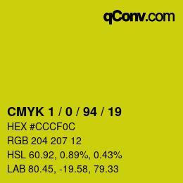 カラーコード: CMYK 1 / 0 / 94 / 19 | qconv.com
