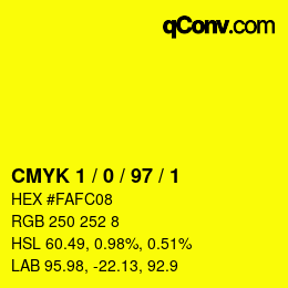 カラーコード: CMYK 1 / 0 / 97 / 1 | qconv.com
