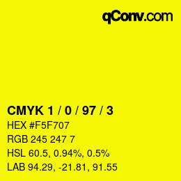 カラーコード: CMYK 1 / 0 / 97 / 3 | qconv.com
