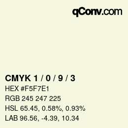 カラーコード: CMYK 1 / 0 / 9 / 3 | qconv.com