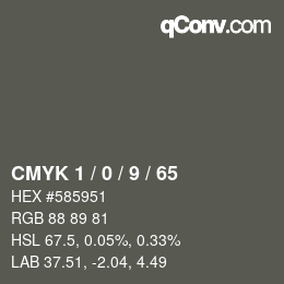 Color code: CMYK 1 / 0 / 9 / 65 | qconv.com