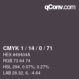 カラーコード: CMYK 1 / 14 / 0 / 71 | qconv.com
