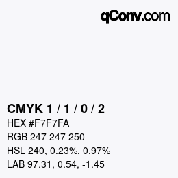 颜色代码: CMYK 1 / 1 / 0 / 2 | qconv.com