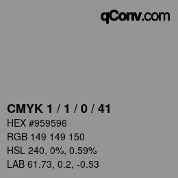 カラーコード: CMYK 1 / 1 / 0 / 41 | qconv.com