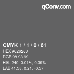 カラーコード: CMYK 1 / 1 / 0 / 61 | qconv.com