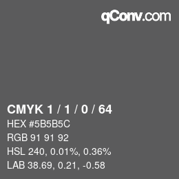カラーコード: CMYK 1 / 1 / 0 / 64 | qconv.com