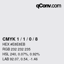 カラーコード: CMYK 1 / 1 / 0 / 8 | qconv.com