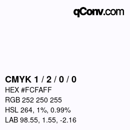 カラーコード: CMYK 1 / 2 / 0 / 0 | qconv.com