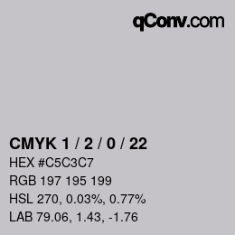 Color code: CMYK 1 / 2 / 0 / 22 | qconv.com