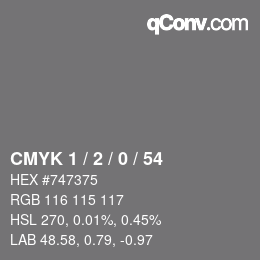 Code couleur: CMYK 1 / 2 / 0 / 54 | qconv.com