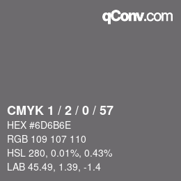 Color code: CMYK 1 / 2 / 0 / 57 | qconv.com