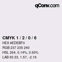 カラーコード: CMYK 1 / 2 / 0 / 6 | qconv.com