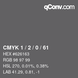 Color code: CMYK 1 / 2 / 0 / 61 | qconv.com
