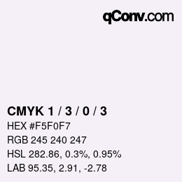 カラーコード: CMYK 1 / 3 / 0 / 3 | qconv.com