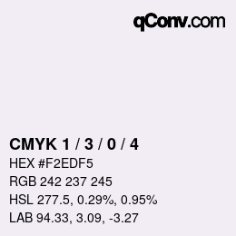 カラーコード: CMYK 1 / 3 / 0 / 4 | qconv.com