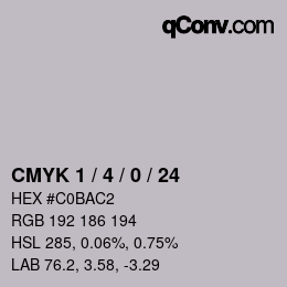 カラーコード: CMYK 1 / 4 / 0 / 24 | qconv.com