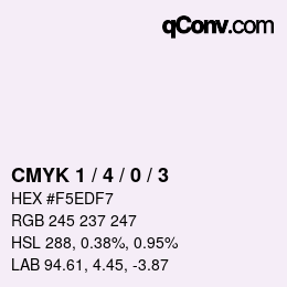 カラーコード: CMYK 1 / 4 / 0 / 3 | qconv.com