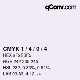 カラーコード: CMYK 1 / 4 / 0 / 4 | qconv.com