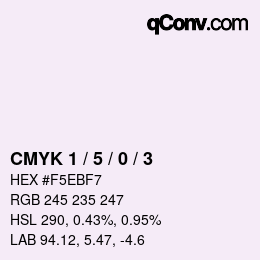颜色代码: CMYK 1 / 5 / 0 / 3 | qconv.com
