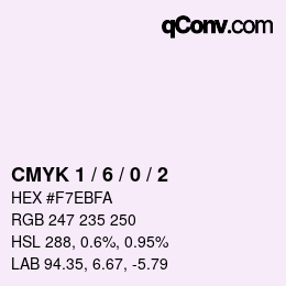 Color code: CMYK 1 / 6 / 0 / 2 | qconv.com