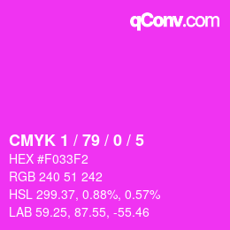 カラーコード: CMYK 1 / 79 / 0 / 5 | qconv.com