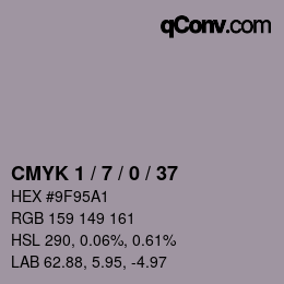 カラーコード: CMYK 1 / 7 / 0 / 37 | qconv.com