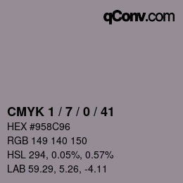カラーコード: CMYK 1 / 7 / 0 / 41 | qconv.com