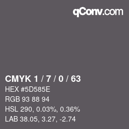 カラーコード: CMYK 1 / 7 / 0 / 63 | qconv.com