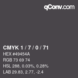 カラーコード: CMYK 1 / 7 / 0 / 71 | qconv.com