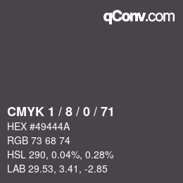 カラーコード: CMYK 1 / 8 / 0 / 71 | qconv.com