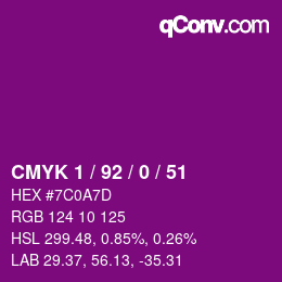 カラーコード: CMYK 1 / 92 / 0 / 51 | qconv.com