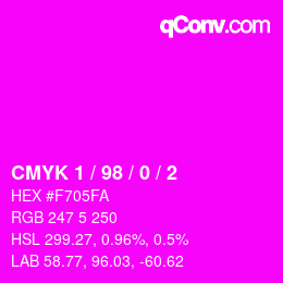 カラーコード: CMYK 1 / 98 / 0 / 2 | qconv.com