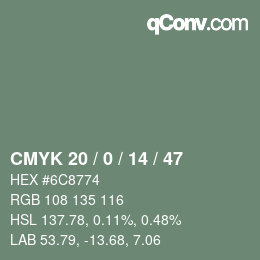 カラーコード: CMYK 20 / 0 / 14 / 47 | qconv.com